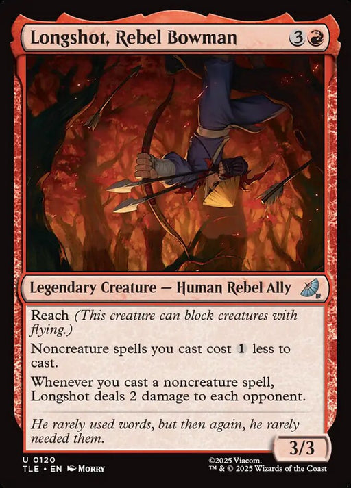 Longshot, Rebel Bowman - Legendary