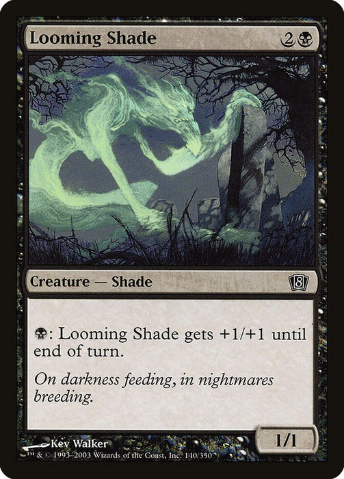Looming Shade (Foil)