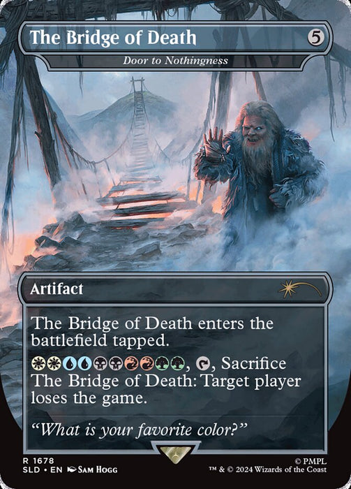 The Bridge of Death - Door to Nothingness - Borderless - Full Art - Inverted (Foil)