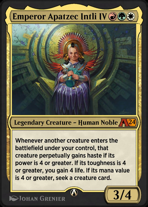 Emperor Apatzec Intli IV - Legendary