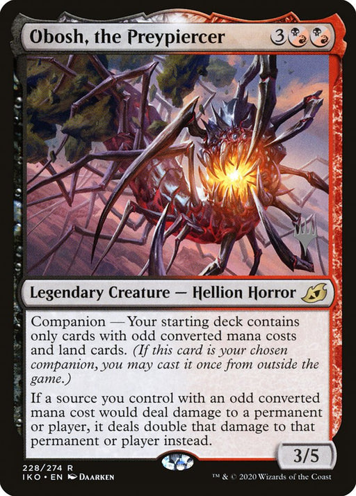 Obosh, the Preypiercer - Companion - Legendary