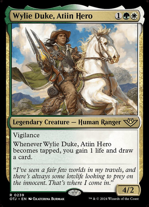 Wylie Duke, Atiin Hero - Legendary