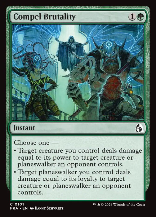 Compel Brutality (Foil)
