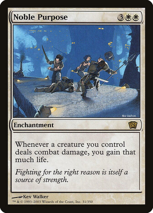 Noble Purpose (Foil)