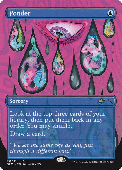 Ponder - Borderless - Full Art - Inverted