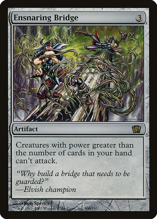 Ensnaring Bridge (Foil)
