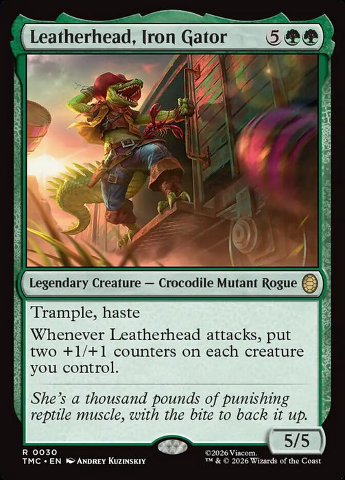 Leatherhead, Iron Gator - Legendary (Foil)
