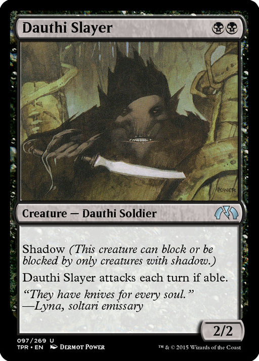 Dauthi Slayer (Foil)