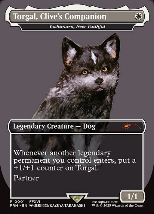 Torgal, Clive's Companion - Yoshimaru, Ever Faithful - Borderless - Full Art - Inverted - Legendary