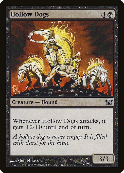 Hollow Dogs (Foil)