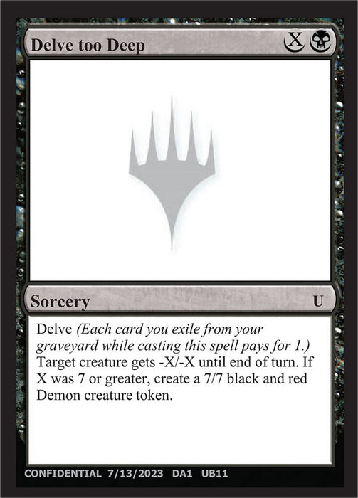 Delve too Deep