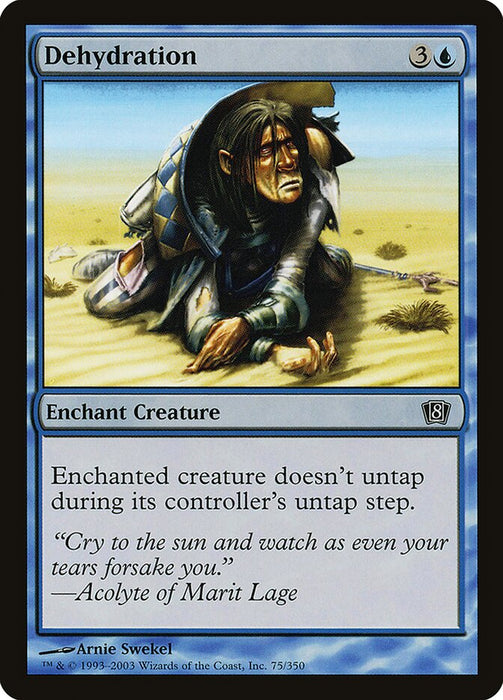 Dehydration (Foil)