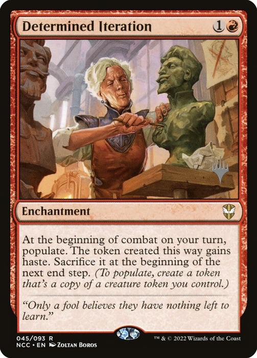 Determined Iteration (Foil)