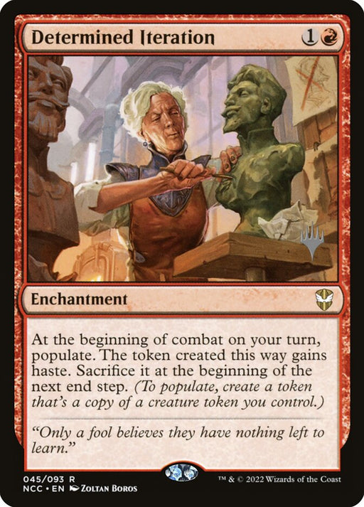 Determined Iteration (Foil)