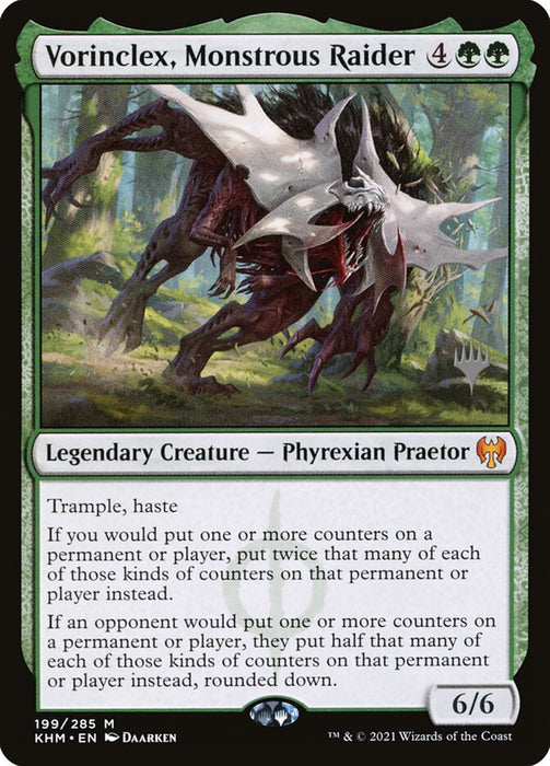 Vorinclex, Monstrous Raider - Legendary