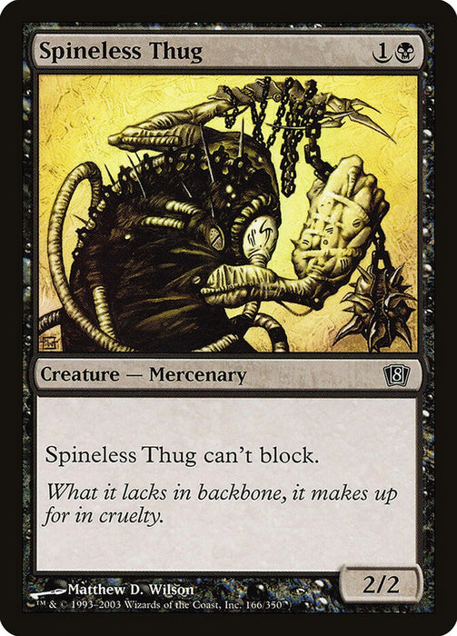 Spineless Thug (Foil)