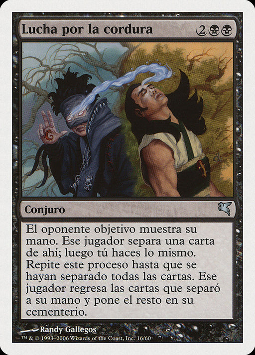 Lucha por la cordura - Struggle for Sanity