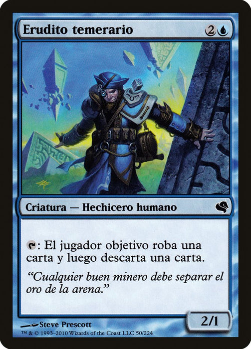 Erudito temerario - Reckless Scholar