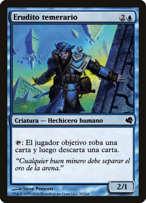 Erudito temerario - Reckless Scholar