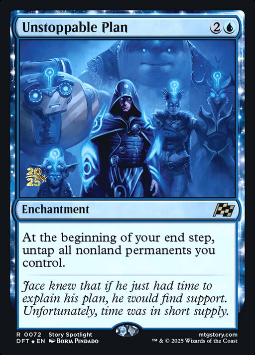 Unstoppable Plan - Enchantment (Foil)