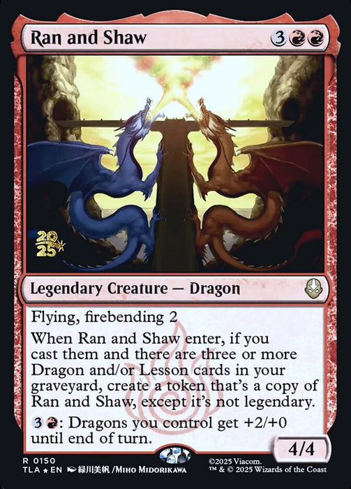Ran and Shaw - Legendary (Foil)
