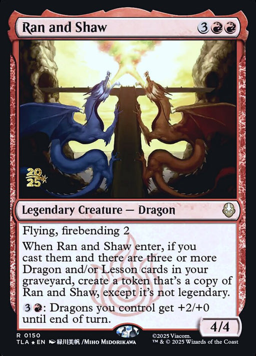 Ran and Shaw - Legendary (Foil)