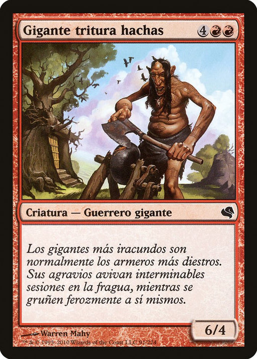 Gigante tritura hachas - Axegrinder Giant
