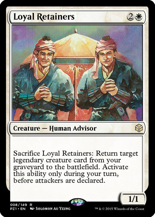 Loyal Retainers (Foil)