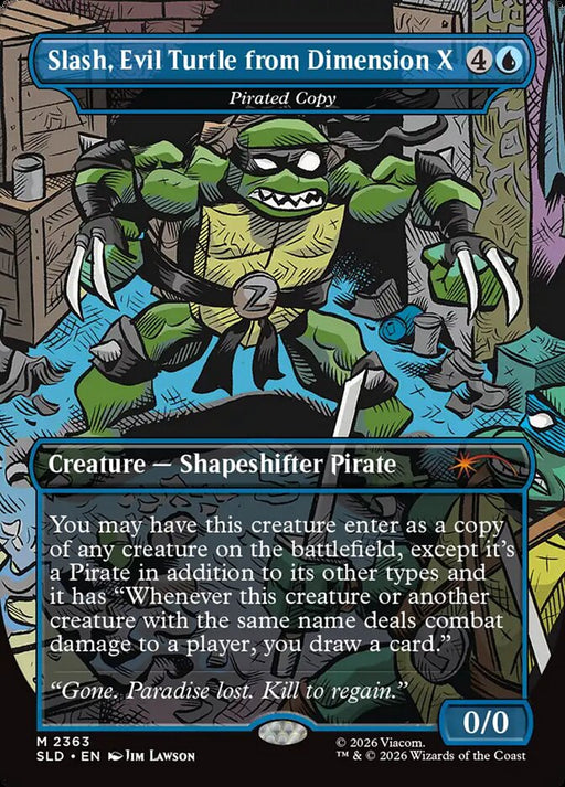 Slash, Evil Turtle from Dimension X - Pirated Copy - Borderless - Full Art - Inverted