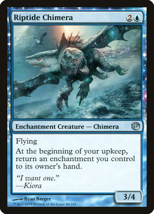 Riptide Chimera - Enchantment