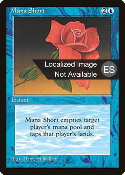Escasez de maná - Mana Short