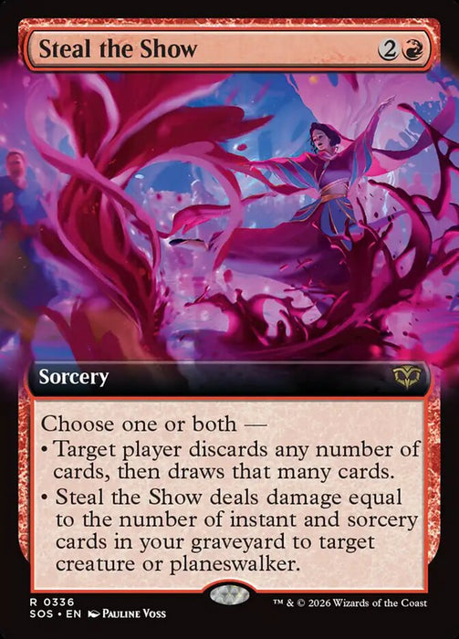 Steal the Show - Extended Art (Foil)