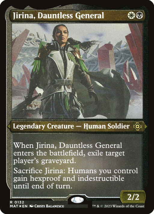 Jirina, Dauntless General - Etched - Inverted - Legendary - Etched (Foil)