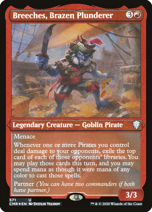 Breeches, Brazen Plunderer - Etched - Inverted - Legendary - Etched (Foil)