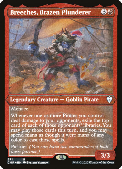 Breeches, Brazen Plunderer - Etched - Inverted - Legendary - Etched (Foil)