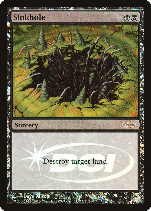 Sinkhole (Foil)