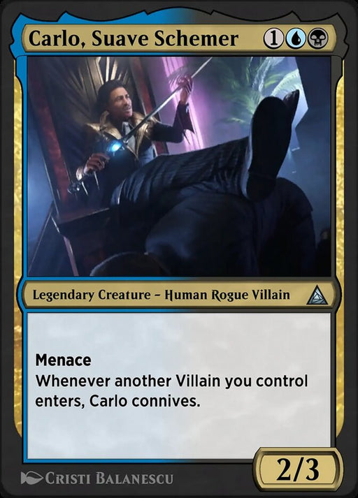 Carlo, Suave Schemer - Prowler, Clawed Thief - Legendary