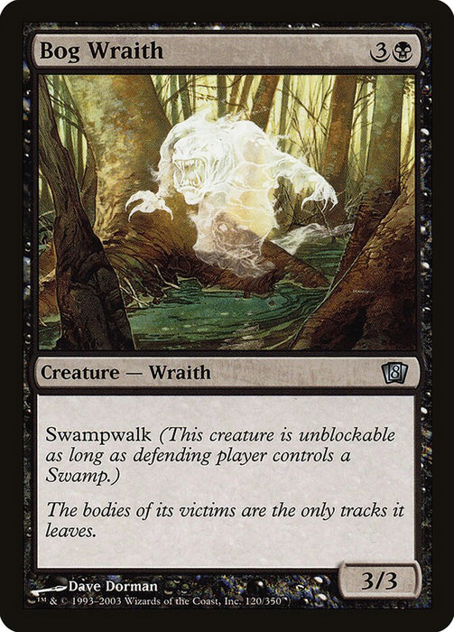 Bog Wraith (Foil)