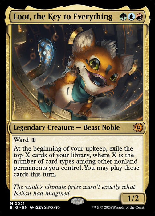 Loot, the Key to Everything - Legendary