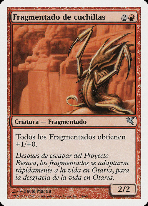 Fragmentado de cuchillas - Blade Sliver