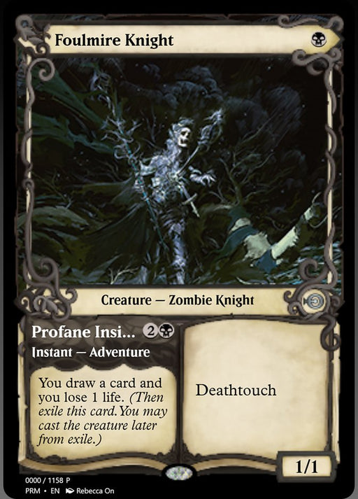 Foulmire Knight // Profane Insight (Foil)