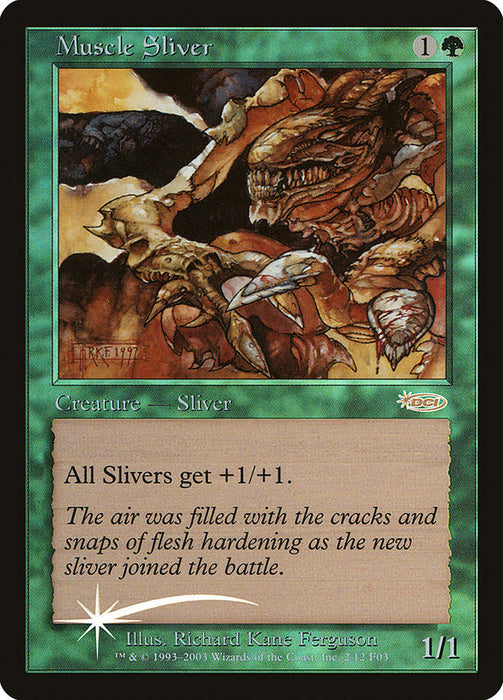 Muscle Sliver (Foil)