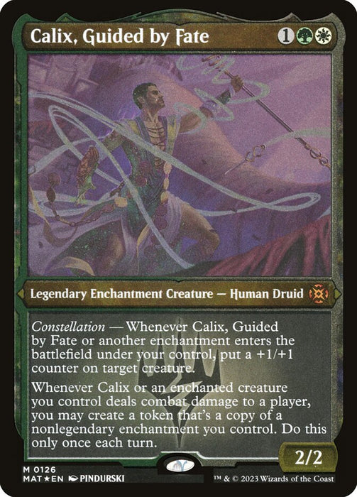 Calix, Guided by Fate - Enchantment - Etched - Inverted - Legendary - Etched (Foil)