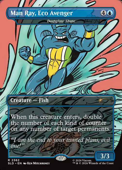 Man Ray, Eco Avenger - Deepglow Skate - Borderless - Full Art - Inverted
