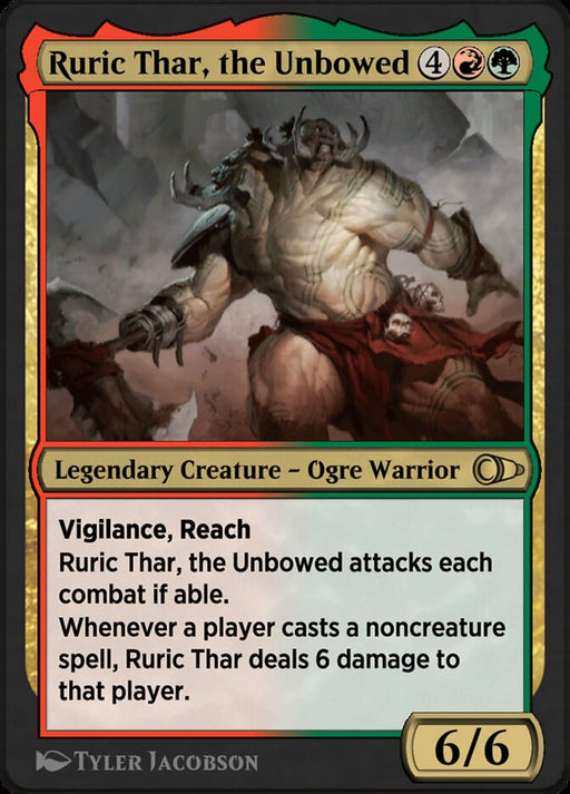 Ruric Thar, the Unbowed - Legendary