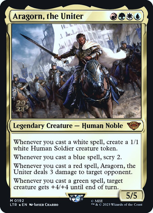 Aragorn, the Uniter - Legendary (Foil)
