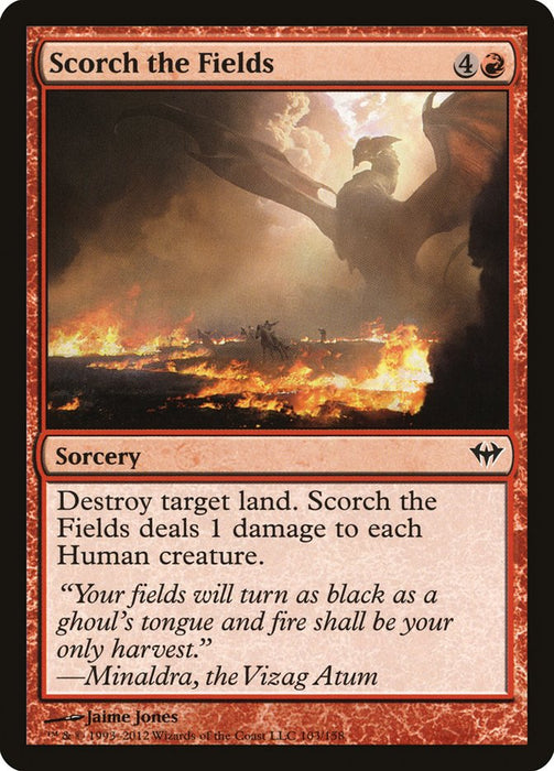 Scorch the Fields  (Foil)
