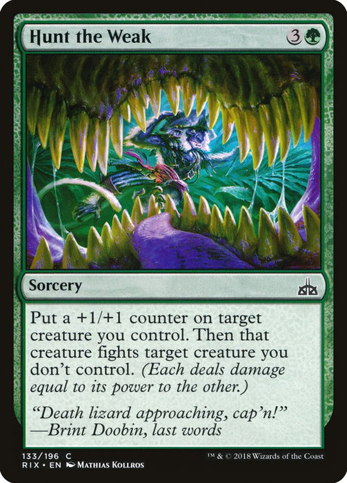 Hunt the Weak  (Foil)