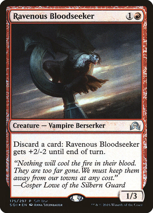 Ravenous Bloodseeker  (Foil)