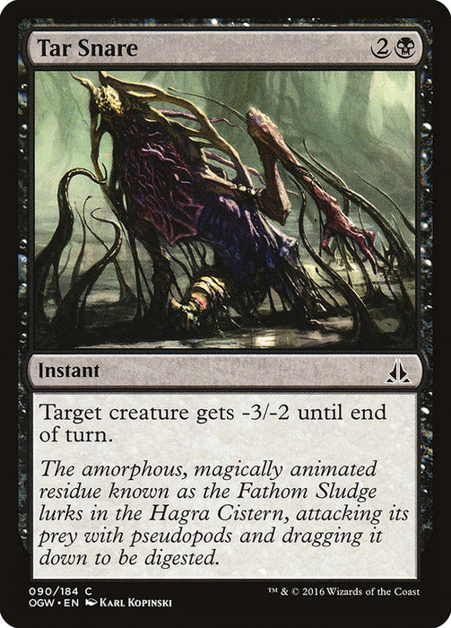 Tar Snare  (Foil)